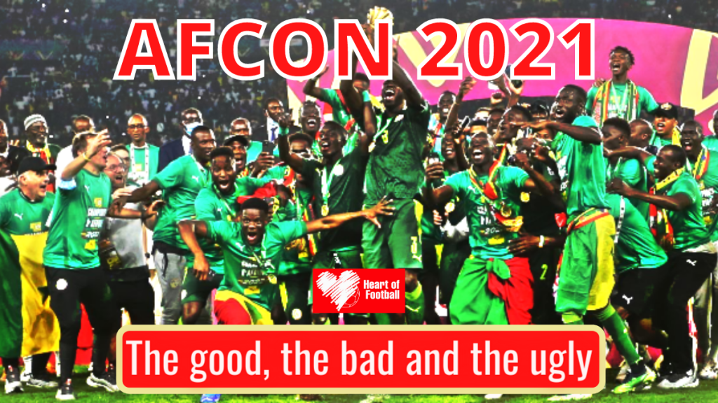 AFCON 2021 – The good, the bad and the ugly